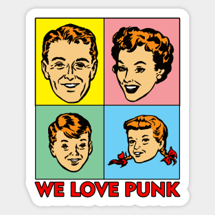 WE LOVE PUNK Sticker